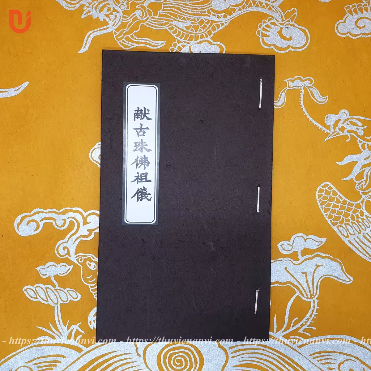 Hiến Cổ Châu Phật Tổ Nghi (Khoa Cúng Tứ Pháp)