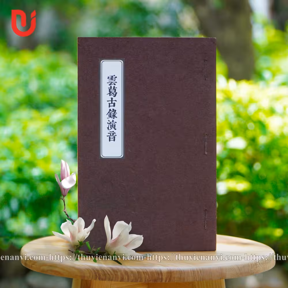 Vân Cát Cổ Lục Diễn Âm