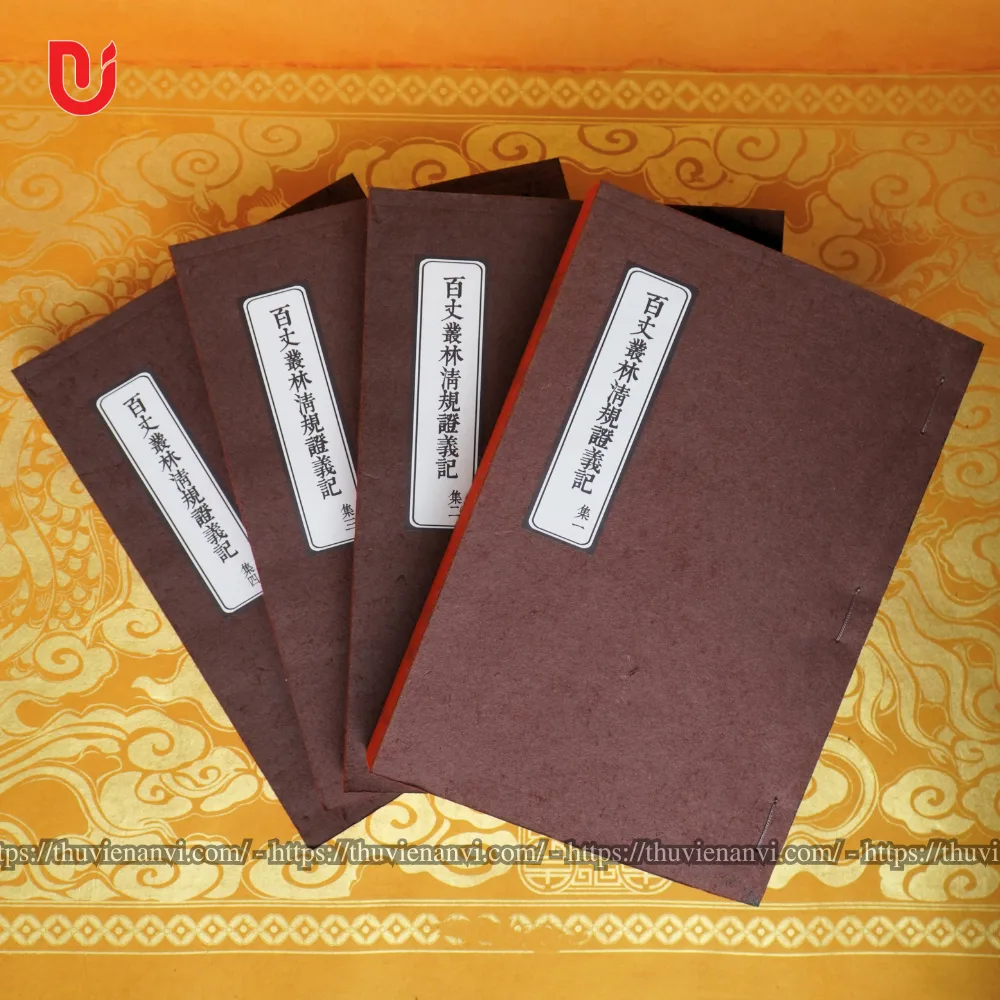 Bách Trượng Tùng Lâm Thanh Quy Chứng Nghĩa (Bộ 4 tập)